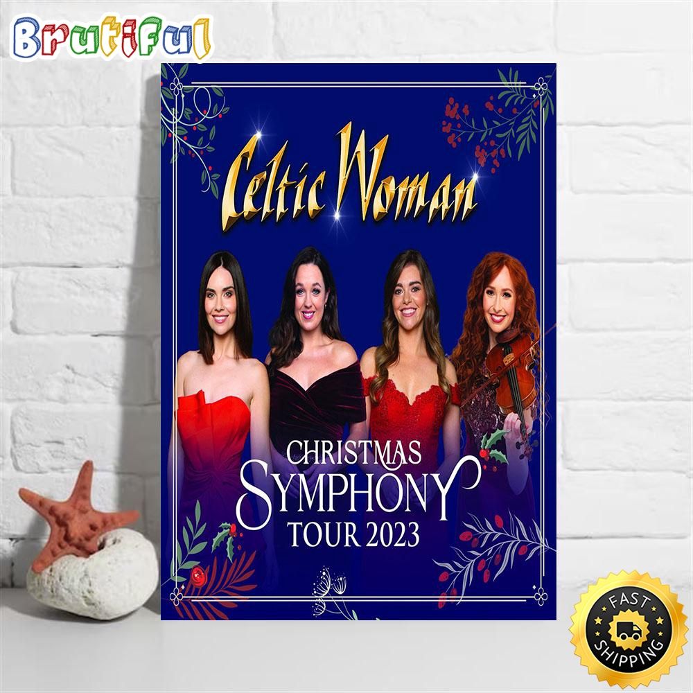 Celtic Woman Christmas Symphony Tour 2023 Poster