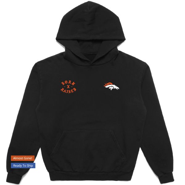 Denver Broncos Born X Raised Shirt, hoodie, longsleeve, sweatshirt